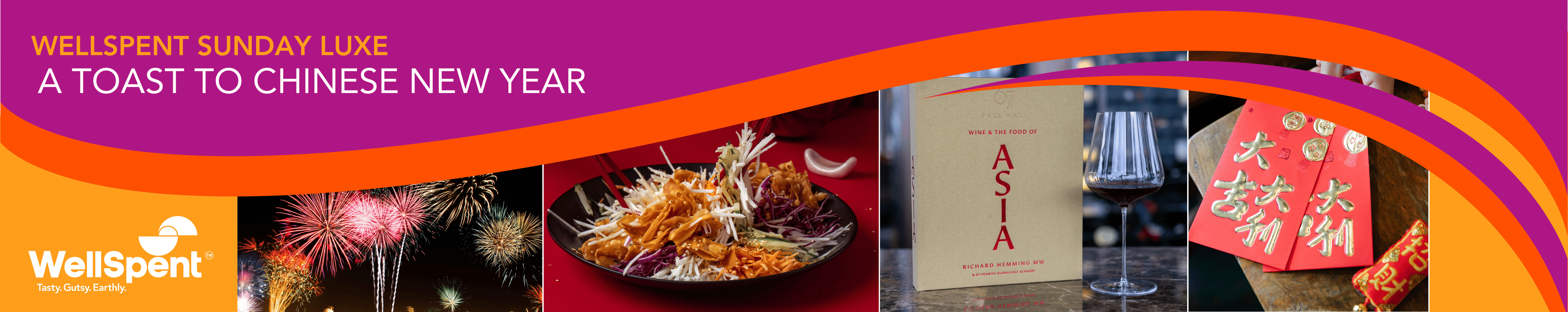 WellSpent Sunday Luxe A Toast to the Lunar New Year 2 FEB 2025